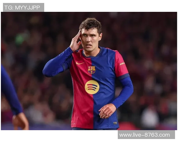 沙特媒体报道巴萨或放行克里斯滕森利雅得胜利计划再次报价